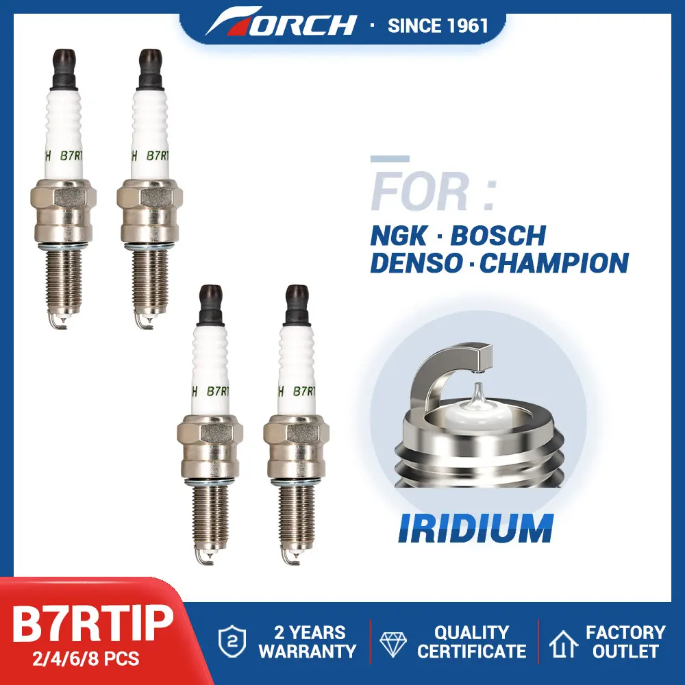 2-8PCS Spark Plugs Torch B7RTIP Iridium Platinum Candles Replace for PMR7A for Denso IU22 for CHAMPION OE122 RG4PHP PG4PHP