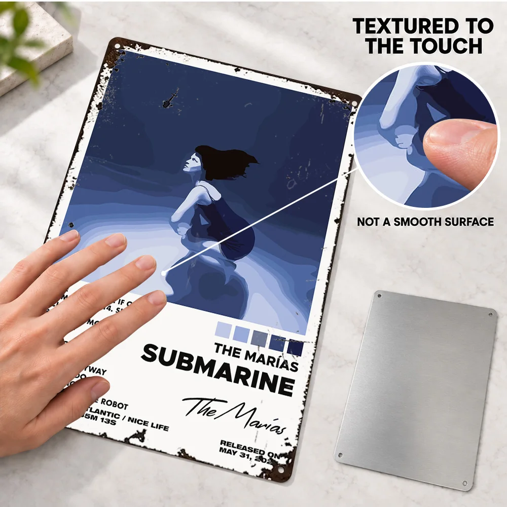 The Marias Submarine Textured Metal Poster Customized Aluminum Sign Floating Woman Wall Art For Bedroom Record Collector Gift