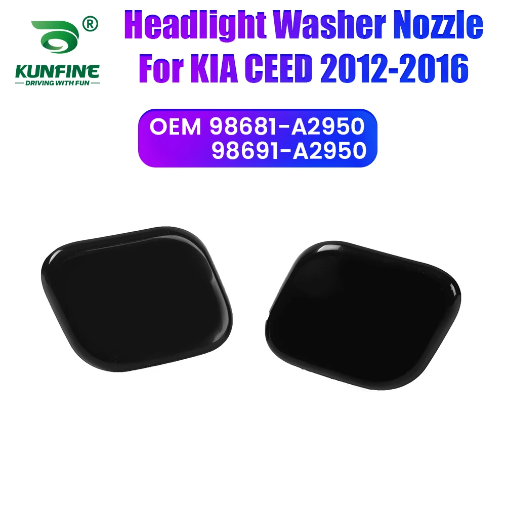 

Car Headlight Front Bumper Washer Spray Nozzle Jet Headlamp Pump Cover For KIA CEED 2012-2016 98681-A2950 98691-A2950