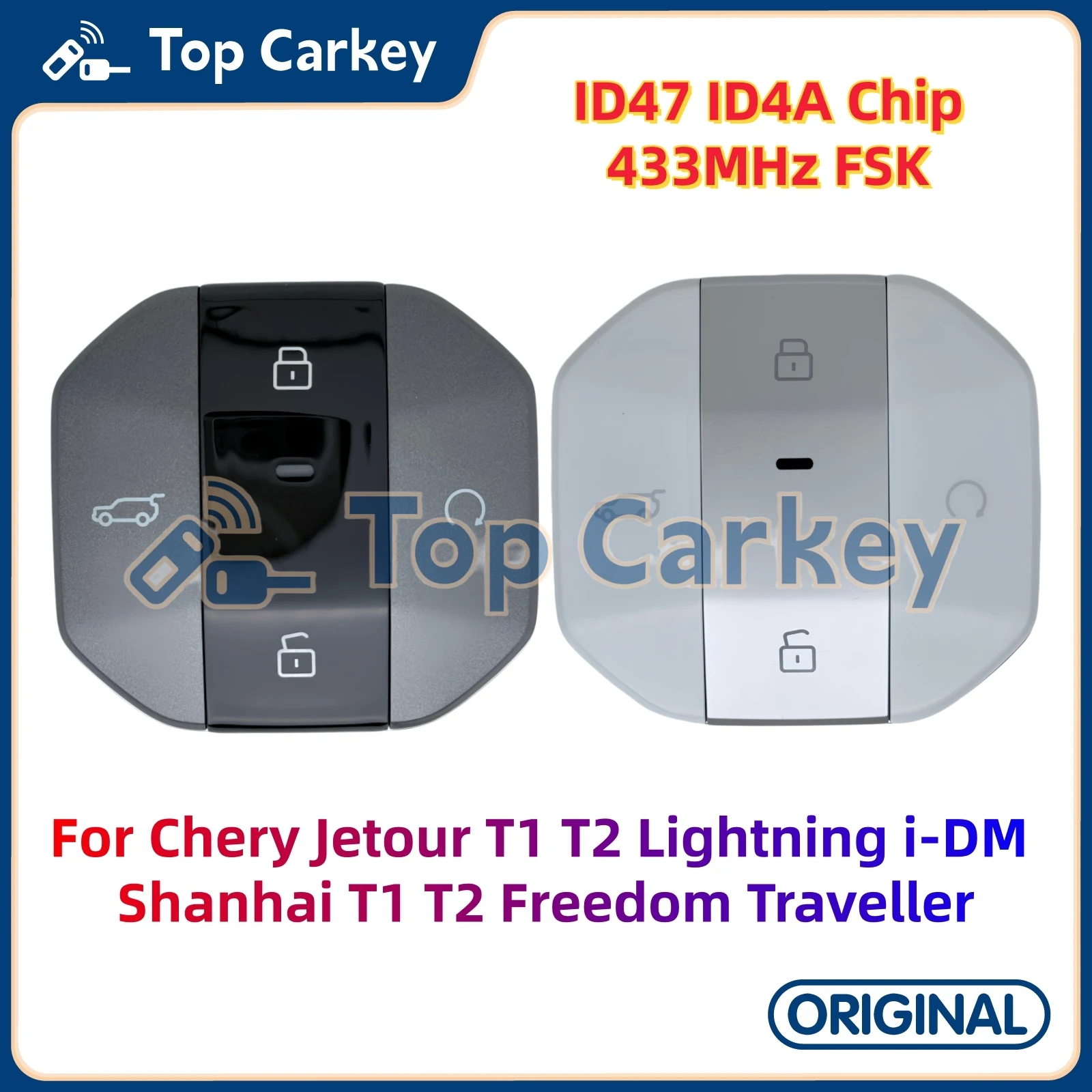 TopCarkey Original Smart Key ID47 ID4A 433MHz for Jetour T1 T2 Lightning i-DM Shanhai T1 T2 Freedom Traveller