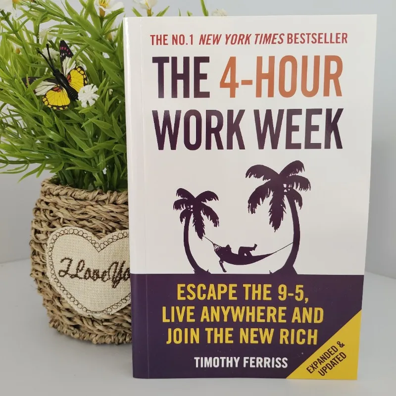 The 4-Hour Work Week By Timothy Ferriss Escape The 9-5, Live Anywhere and Join The New Rich Bestseller Book Paperback English