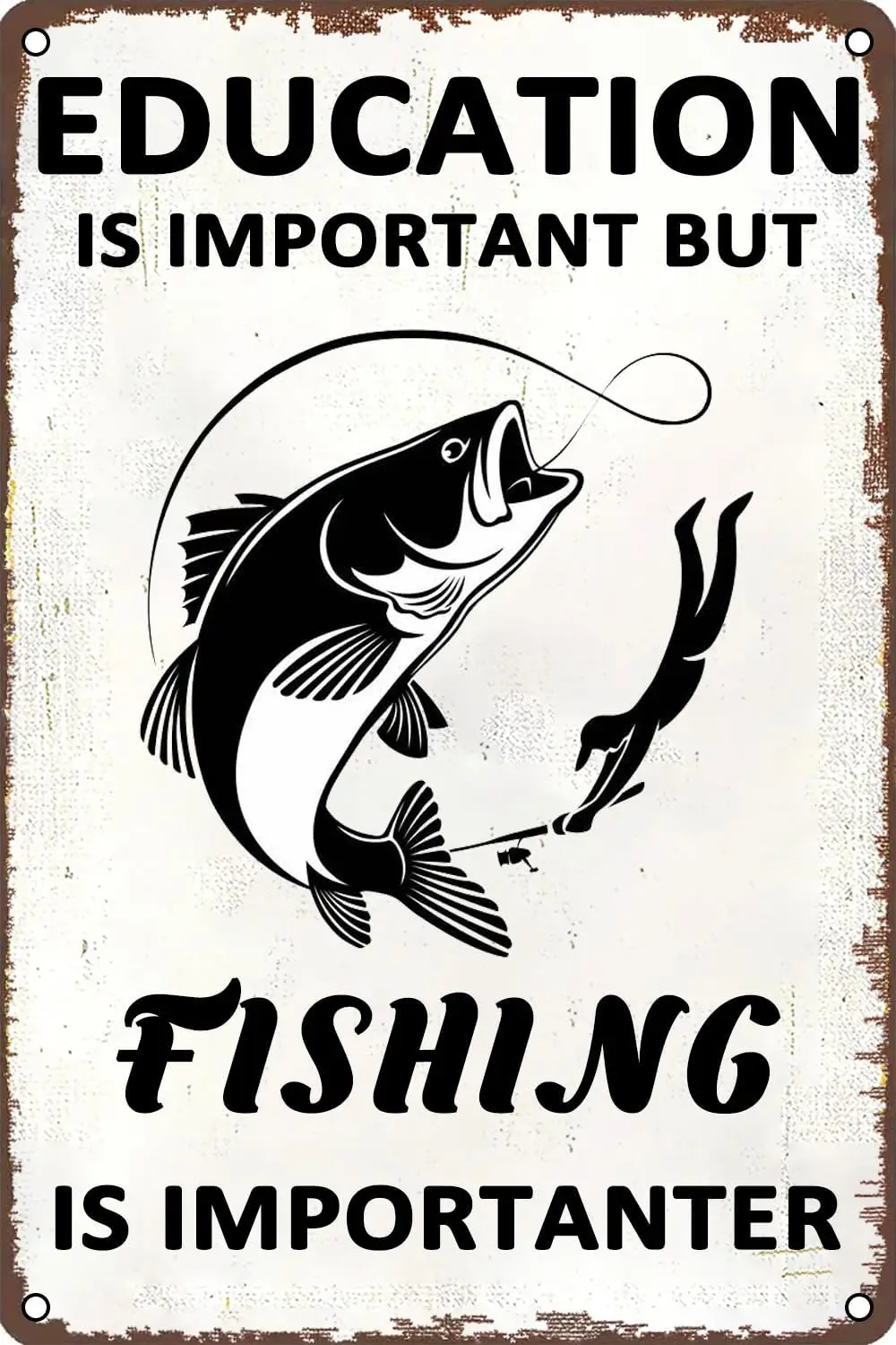 Fishing Metal Tin Signs Education Is Important But Importanter Wall Decor for Lake House Home Sign