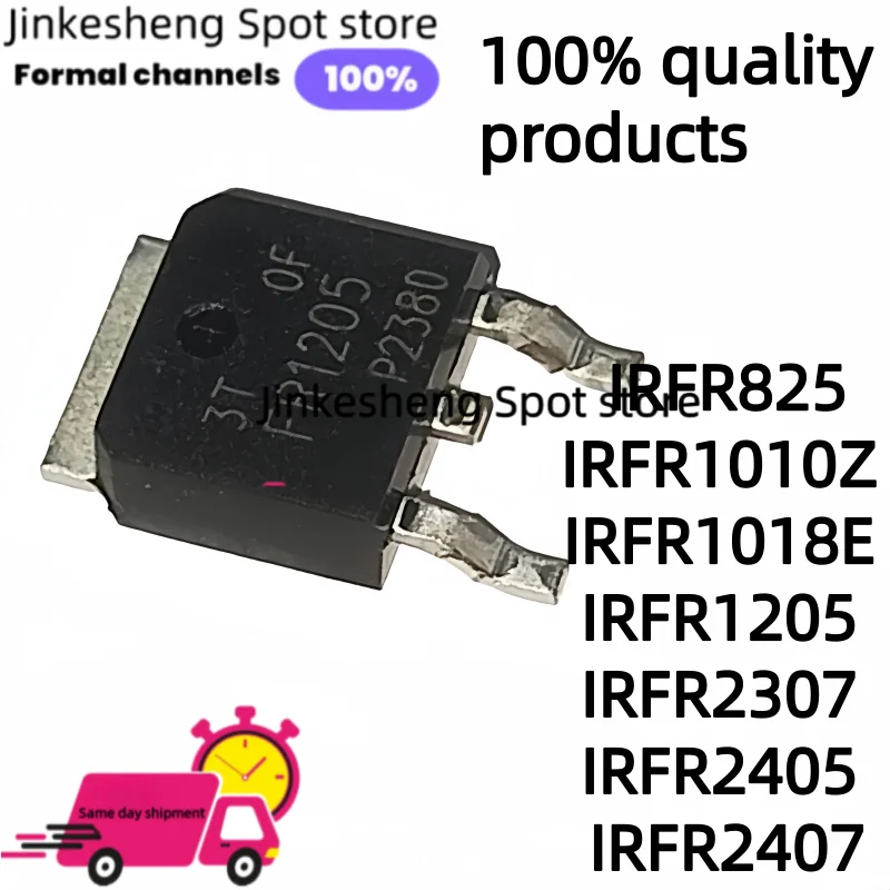 10PCS IRFR825 IRFR1010Z IRFR1018E IRFR1205 IRFR2307 IRFR2405 IRFR2407 FR825, FR1010Z FR1018E FR1205 FR2307Z FR2405 FR2407 TO252