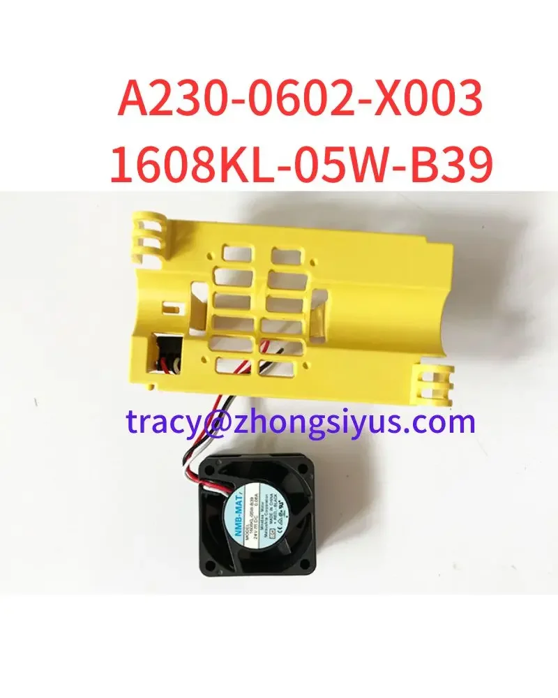 A230-0602-X003 housing , 1608KL-05W-B39 FANUC FANUC servo drive fan 40*20 MM