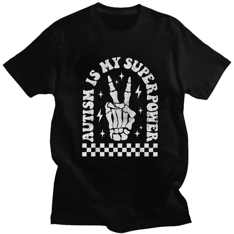 Autism Is My Superpower T Shirts Pure Cotton Tee Tops Streetwear O Neck Humor Introvert Awareness Tshirts Short-Sleeve Clothes