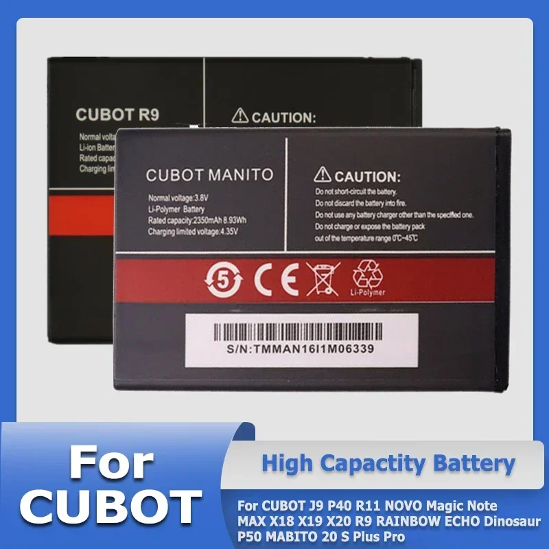 High Quality Battery For CUBOT J9 P40 R11 NOVO Magic Note MAX X18 X19 X20 R9 RAINBOW ECHO Dinosaur P50 MABITO 20 S Plus Pro