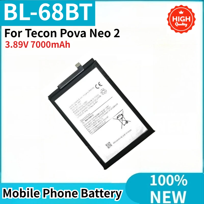 

BL-68BT High Quality Phone Battery 3.89V 7000mAh For Tecon Pova Neo 2 Brand New Replacement Battery
