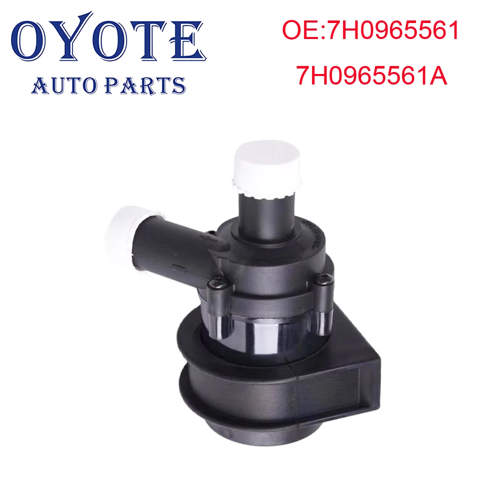 OYOTE 7H0965561 7H0965561A Additional Auxiliary Coolant Water Pump For VW Volkswagen Multivan T5 Sharan