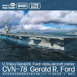 MAGIC FACTORY 6401 1/700 U.S Navy Gerald R -class Aircraft Carrier CVN-78 Gerald R.