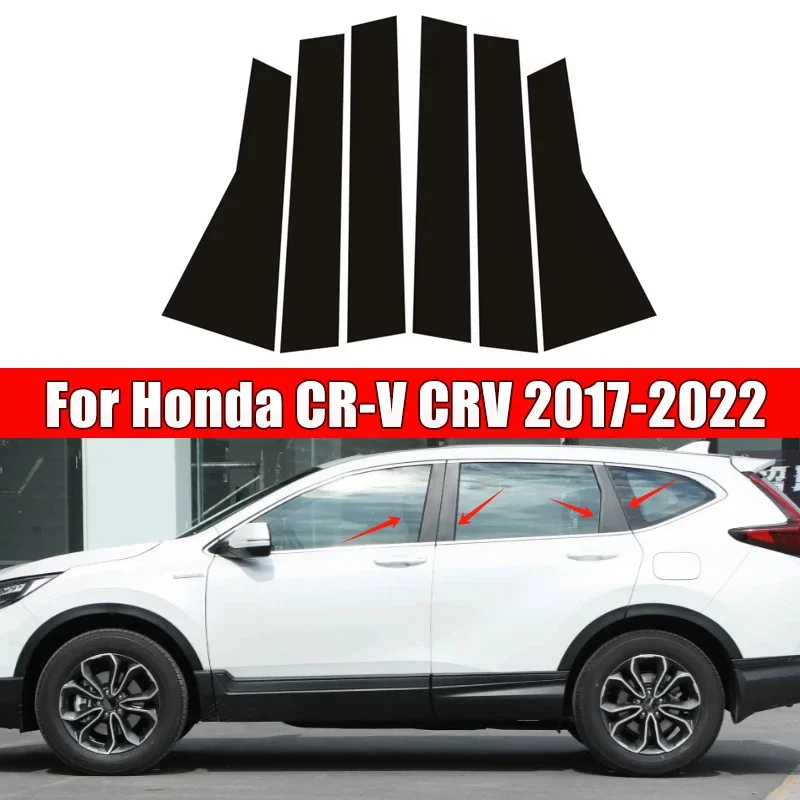 

6Pcs Car Door Window Pillar Center Post Trim Stickers For Honda CR-V CRV 2017-2022 2018 2019 2020 2021 Auto Styling Accessories
