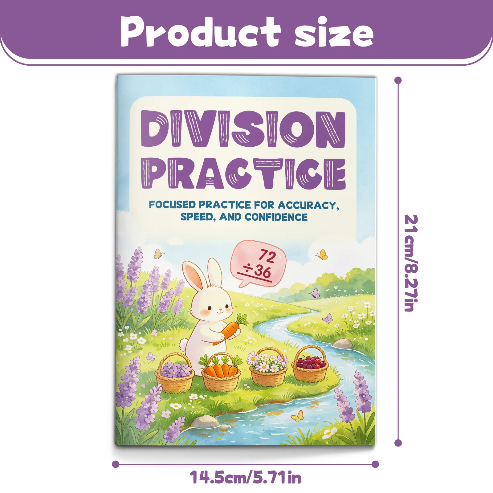 Division Practice Workbook for Kids, Focused Math Review for Accuracy, Speed, and Confidence