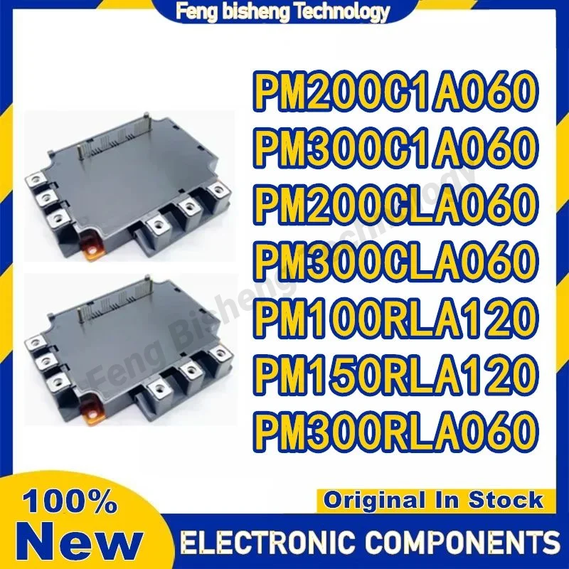

PM200C1A060 PM300C1A060 PM200CLA060 PM300CLA060 PM100RLA120 PM150RLA120 PM300RLA060 NEW IPM Module