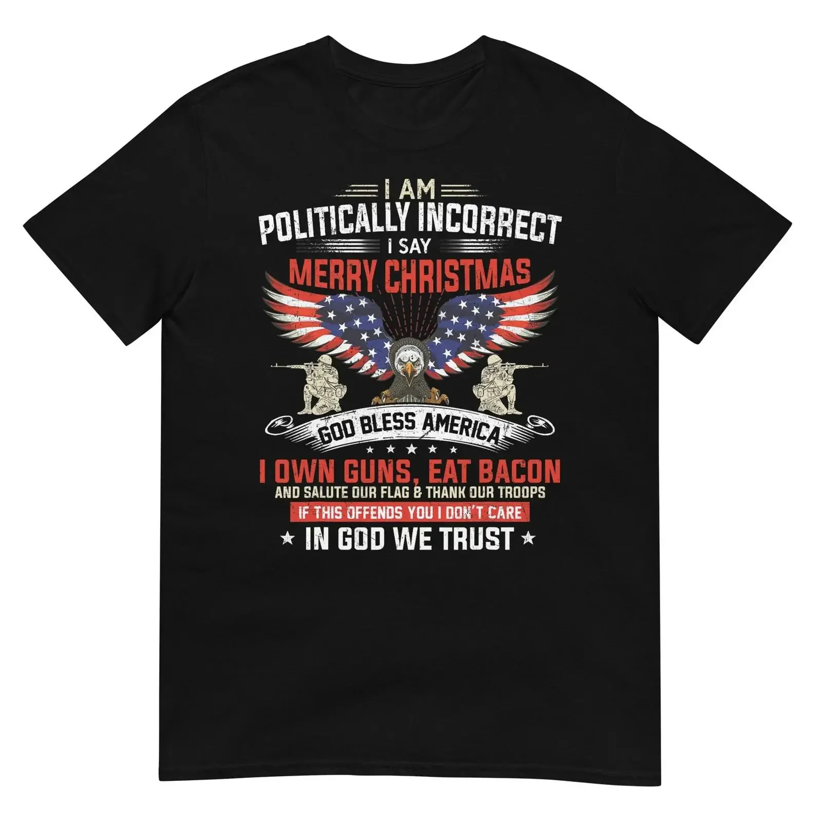 I Am Politically Incorrect God Bless American Christ Eagle T Shirt Small vintage Washed Stylish Breathable Slightly Soft