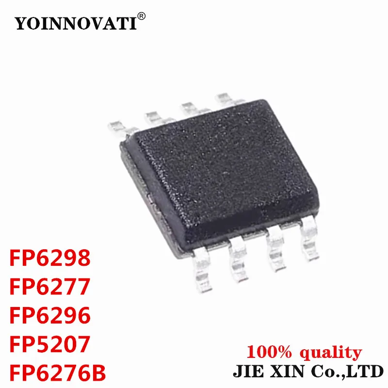 

10 шт. новый оригинальный модуль FP6298 FP6276B FP6277 FP6296 FP5207 XR-G1 SOP-8 оптовая продажа