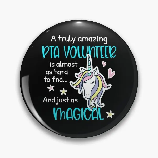 Pta Volunteers Are Magical Cute Pta Mom  Soft Button Pin Funny Brooch Cute Women Creative Decor Fashion Gift Metal Cartoon