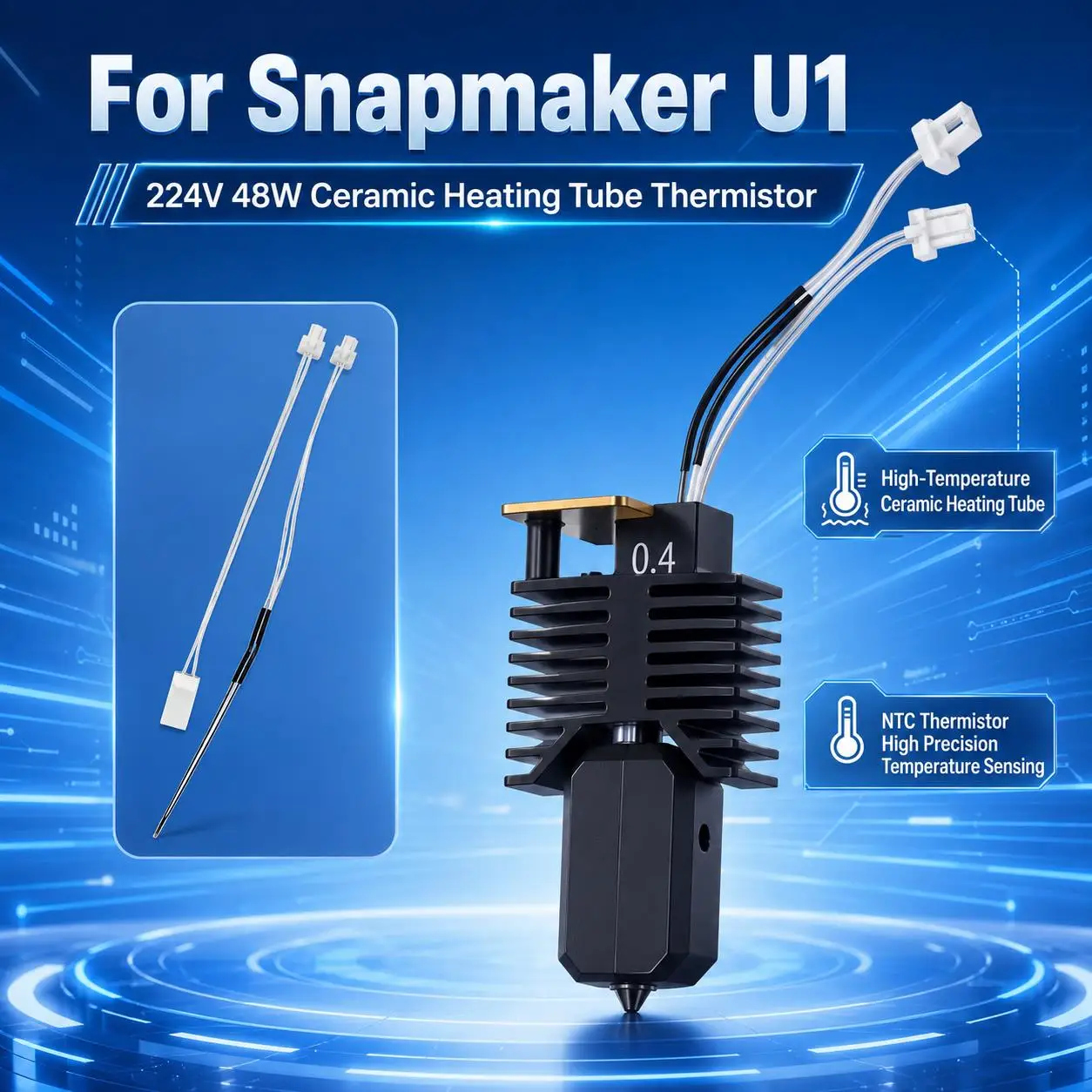 For Snapmaker U1 Hot End 24V 48W Ceramic Heating Tube Thermistor Nozzle Temperature Detector for Snapmaker U1 3D Printer