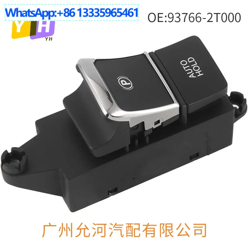 93766-2T000 Suitable for modern Kia electronic handbrake switch, handbrake electronic parking brake switch