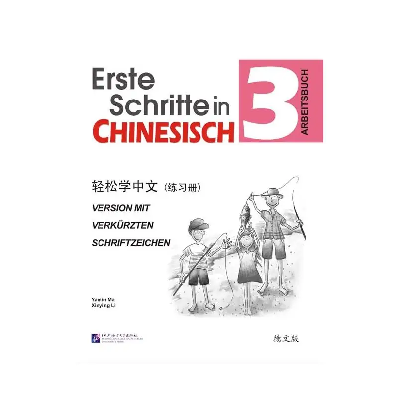 

Easy Steps to Chinese (German Edition) vol.3 - Workbook