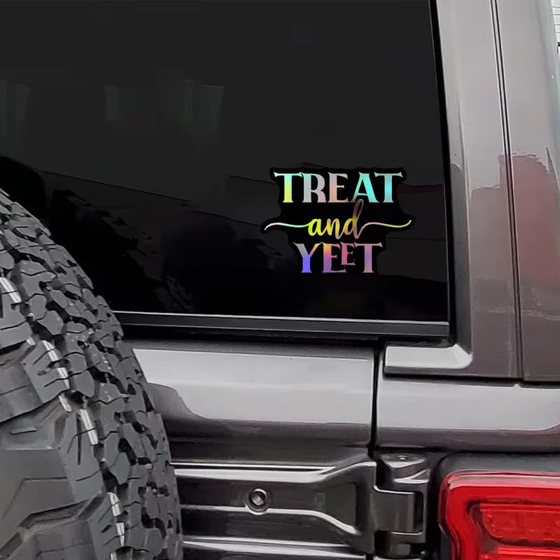 “Treat And Yeet” colorful car stickers – durable outdoor accessories, vehicle decoration, fun car design bumper stickers, fun stickers, fade-resistant material, long-lasting adhesive, removable stickers