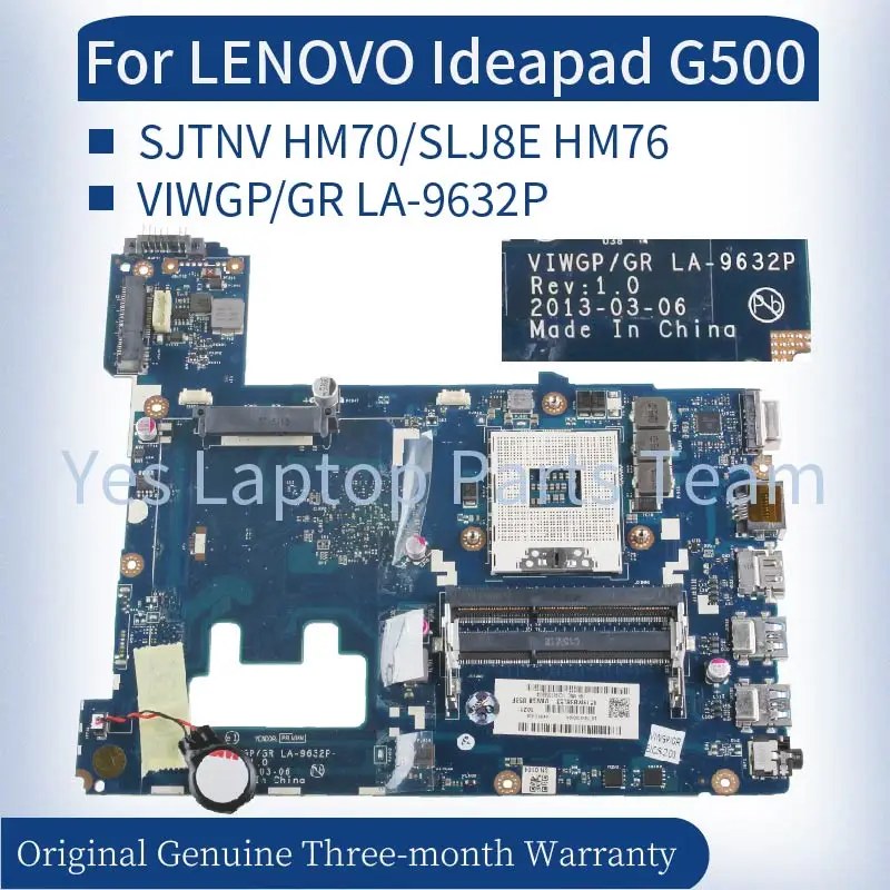 

LA-9632P для 15-дюймового ноутбука LENOVO Ideapad G500, материнская плата 90002835 90002834 90002836 Материнская плата для ноутбука VIWGP/GR SJTNV SLJ8E