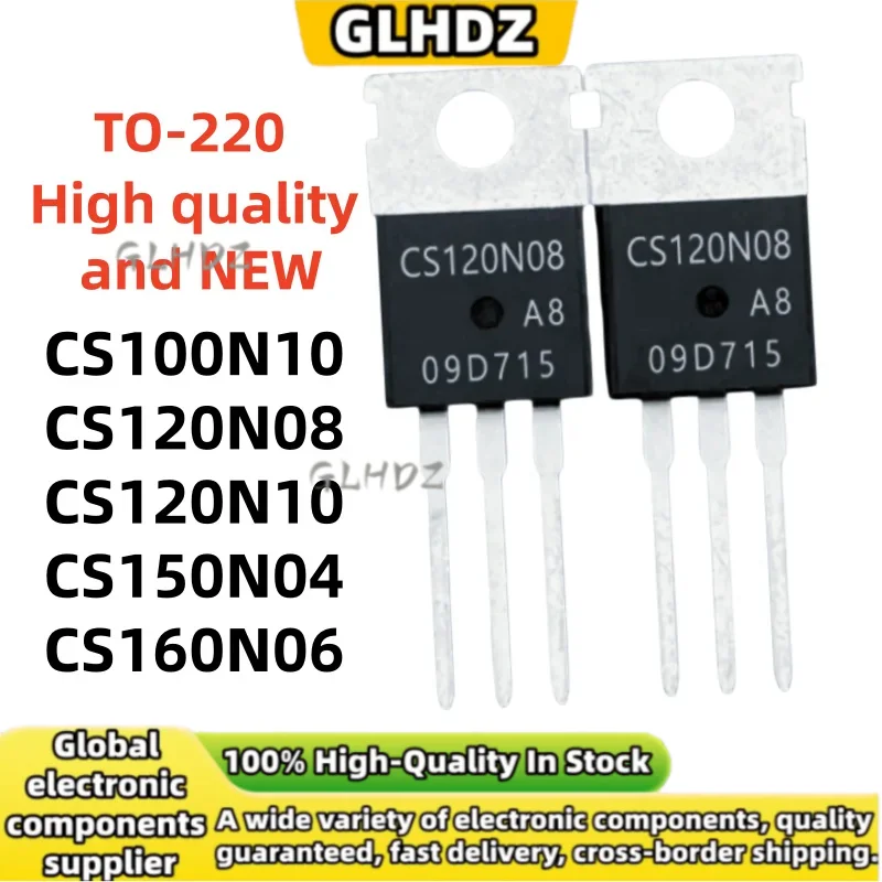 TO-220 10UNITS CS100N10 CS120N08 CS120N10 CS150N04 CS160N06 High quality spot goods