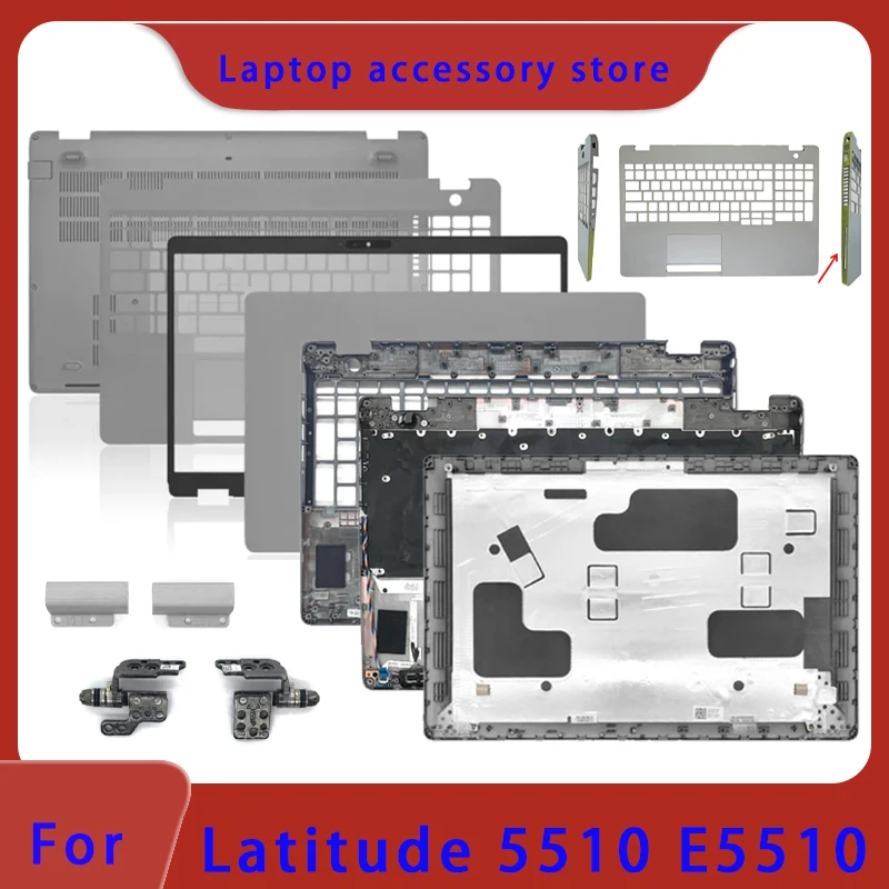 Suitable for Latitude 5510 E5510 laptop LCD screen top cover screen frame palm rest hinge cover bottom shell hinge ABCD keyboard