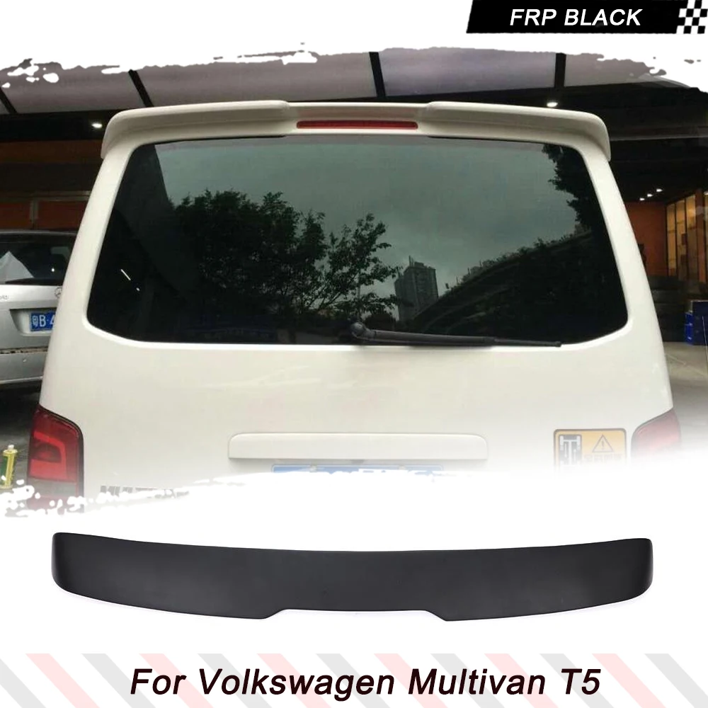 

FRP Unpainted Primer Rear Roof Top Lip Wing Spoiler for Volkswagen VW Multivan T5 2012 - 2016 Roof Spoiler Wing