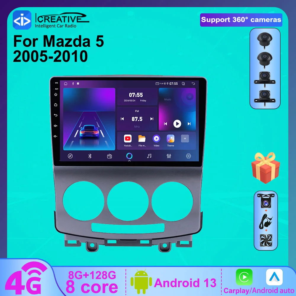 

Icreative 8G 128G Car Radio For Mazda 5 2005 - 2010 Multimedia Video Audio Player Carplay Android Auto Stereo BT Android 13 Navi