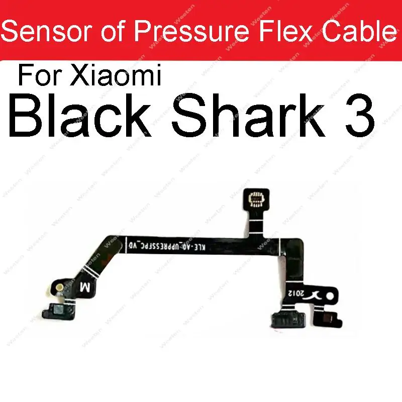 For Xiaomi BlackShark Black Shark 3 4 4Pro 5 5Pro Up Down Press Sensor Flex Cable Sensor of Pressure Flex Ribbon Parts