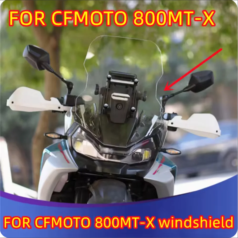 

For CFMOTO 800MT-X high-quality front windshield modification MTX800 with high windshield and rain shield