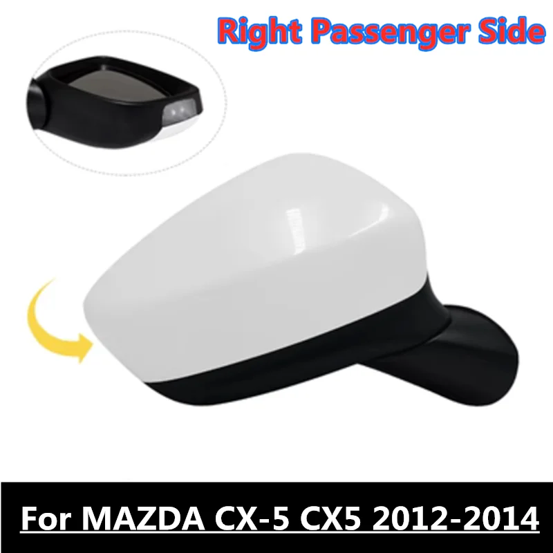 

Right Passenger Side Mirror With Turn Signal Power Heated For MAZDA CX-5 2012-14
