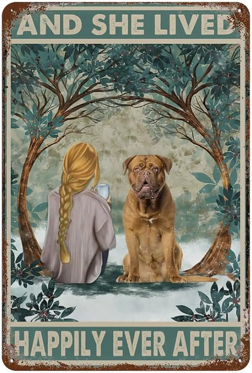 Vintage Tin Sign Dogue De Bordeaux Happily Ever After Blone Funny Metal Tin Sign Wall Decor Rustic Farmhouse Sign Decor Gif