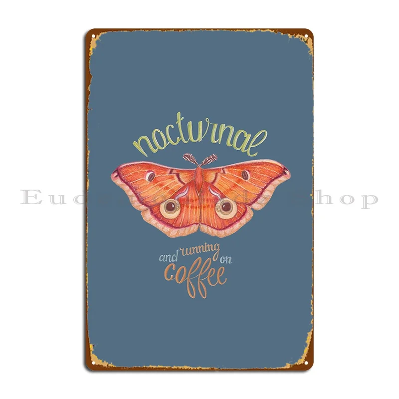 nocturnal orange moth running on coffee on dark background Metal Sign Mural Party Cinema Classic Customize Tin Sign Poster