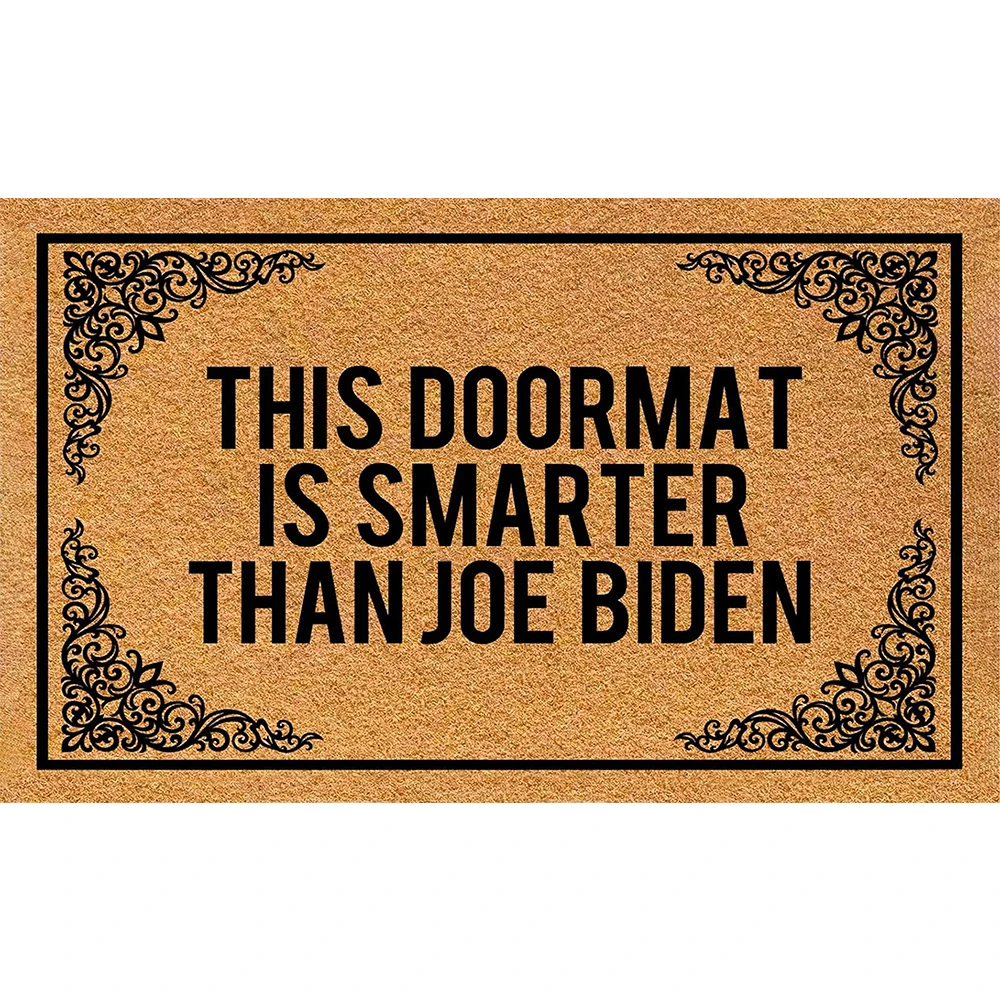 This Doormat Is Smarter Than Joe Biden Doormat Non-Slip Bathroom Kitchen Mat Garden Garage Door Floor Mat Rubber Carpet Rug