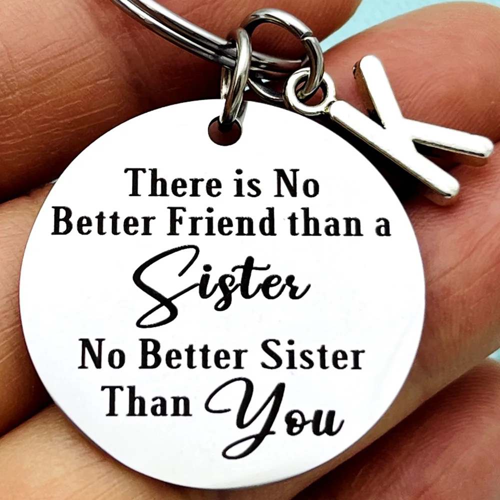 Sister Gifts There Is No Better Friend Than A Sister Keychain Sister Birthday Christmas Gifts Sister In Law Gifts