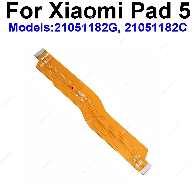 LCD Main Board Connect Motherboard Flex Cable For Xiaomi Mi Pad 5 5 Pro 12.4 Mi Pad 6 6s Pro 12.4 Contact Flex Replacement Parts