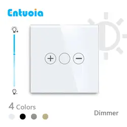 ENTUOIA EU Standard Touch Wall Light Switch LED Dimmer 1Gang 1Way With White Black Glod Grey Crystal Glass Panel Dimmer Switch