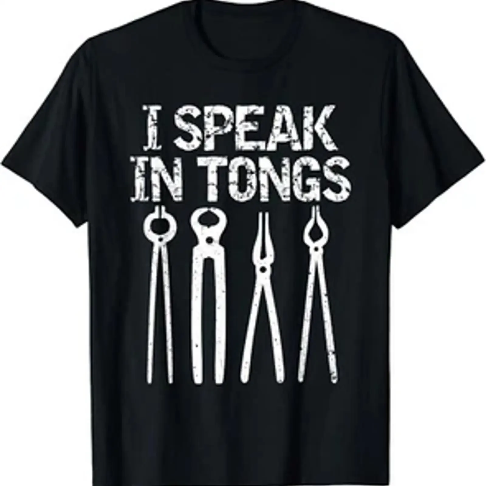 Funny I Speak In Tongs Blacksmith T Shirt Idea MM  vintage Washed Breathable streetwear Casual homme Versatile fashion graphic