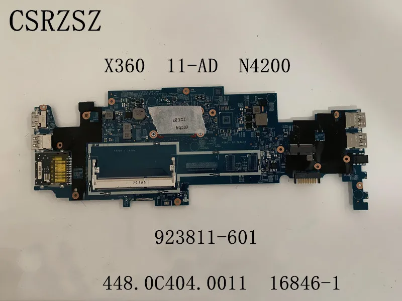 

923811-601 448.0C404.0011 16846-1 Mainboard For HP X360 11-AD Laptop motherboard with N4200 CPU Tested 100% ok work