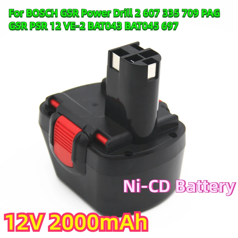 

For 2 607 335 709 PAG GSR PSR 12 VE-2 BAT043 BAT045 2 607 335 697 Power Drill for BOSCH GSR 12V 2000mAh Ni-CD Battery