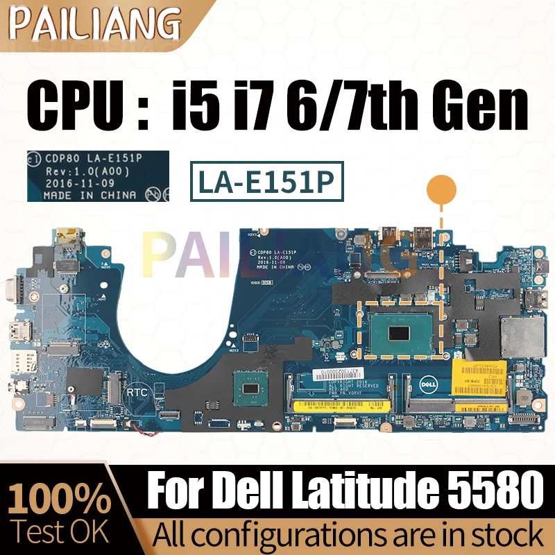 Imagem -02 - Placa-mãe para Dell Latitude 5580 Lga-e151p 0gdgx9 0f3f59 0yd70 0dr1nc i5 i7 7th Gen Totalmente Testado