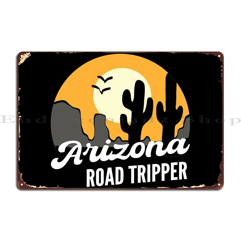 Arizona Road Tripper Explo Metal Plaque Poster Wall Cave Designs Garage Decoration Decoration Cinema Tin Sign Poster