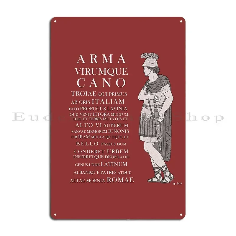 Aeneas Arma Virumque Cano Metal Signs Cinema Kitchen Wall Plaque Personalized Classic Tin Sign Poster
