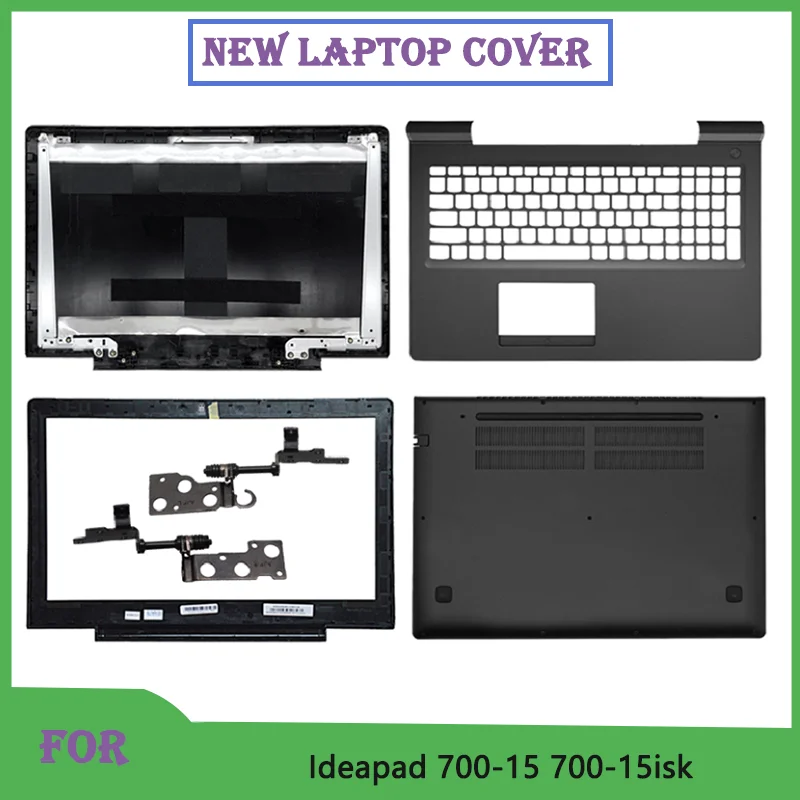 NEW For Ideapad 700-15 700-15ISK E520-15IKB LCD Screen Back Cover/Front Bezel/Palmrest Upper Top lower Bottom Case Hinges