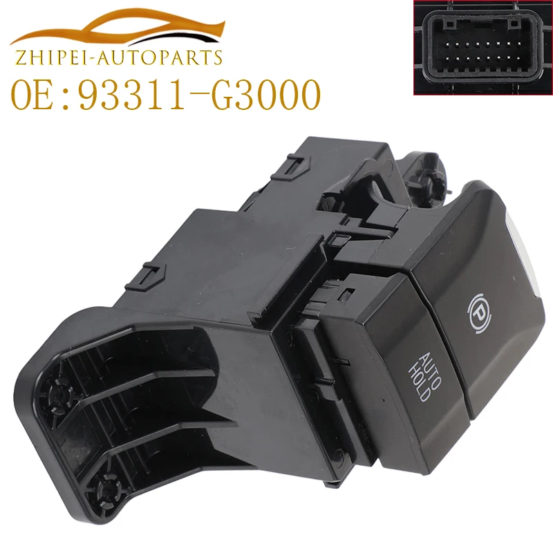 93311-G3000 freno de mano electrónico freno de mano interruptor de freno de estacionamiento coche 93311G3000 para Hyundai Kia