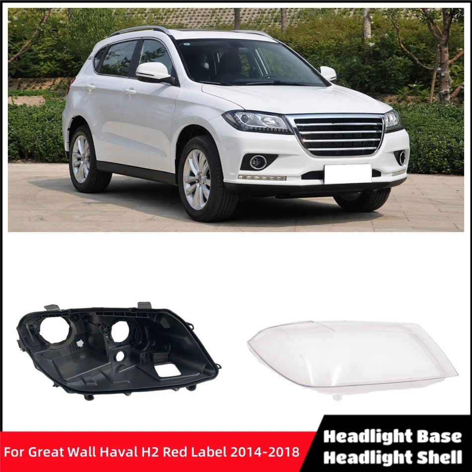For Great Wall Haval H2 Red Label 2014 2015 2016 2017 2018 Articles Cars Base Head Lamp Shell Headlamp House box Headlamp Cover