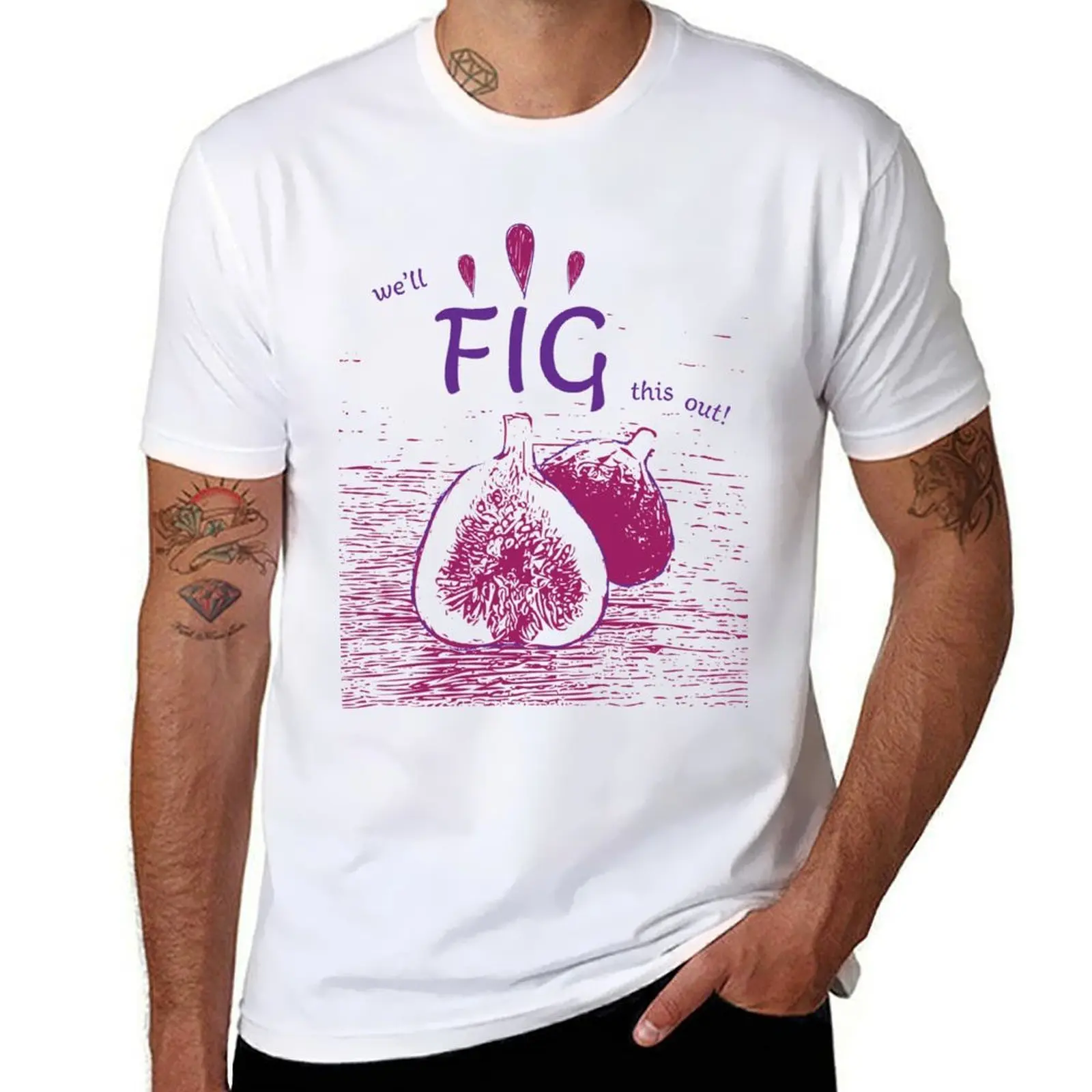

we'll FIG this out! T-Shirt t shirt personalised t shirt for man T-Shirt