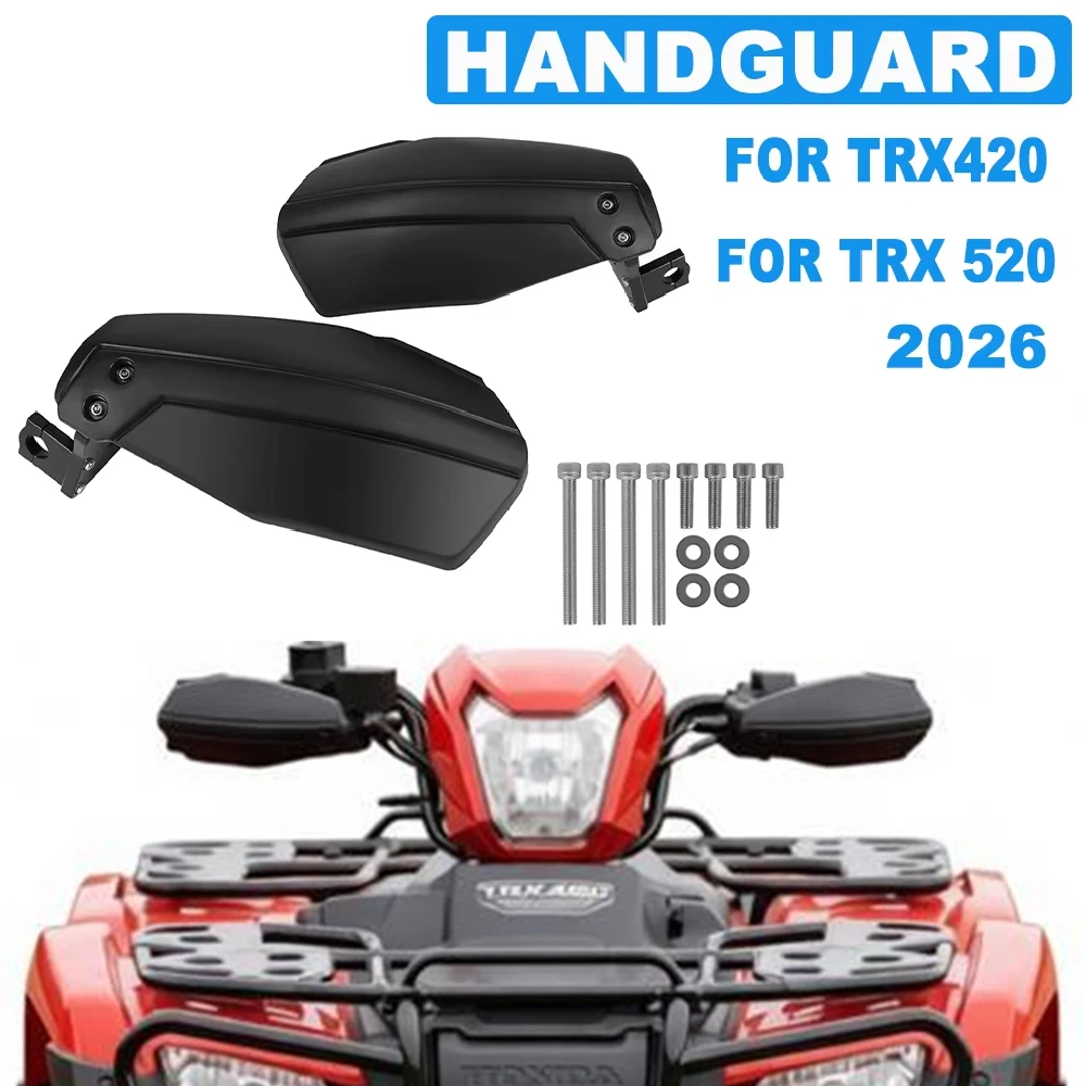 Protector de Manos para Motocicleta Honda TRX420 TRX520 TRX 420 520 2026, Cubre Manos, Protector Contra el Viento, Accesorios