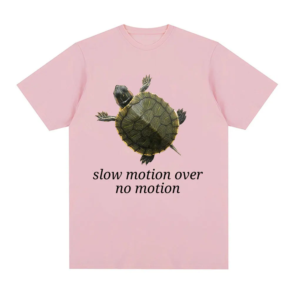Slow Motion Over No Motion Turtle Meme T‑Shirt, Funny Turtle Tee, Motivational Slow Progress Shirt, Gift for Meme Lovers