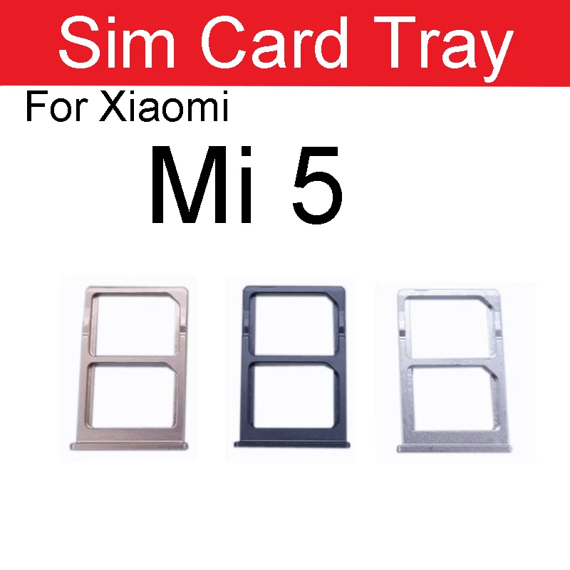 SIM Card Tray Holder For Xiaomi Mi 6 5 5C 5S Plus Sim Reader Card Slot Socket Adapters Cell Phone Replacement Repair Parts